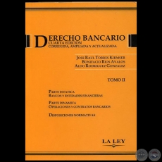 DERECHO BANCARIO - CUARTA EDICIN - TOMO II - Autor: BONIFACIO ROS VALOS - Ao 2006
